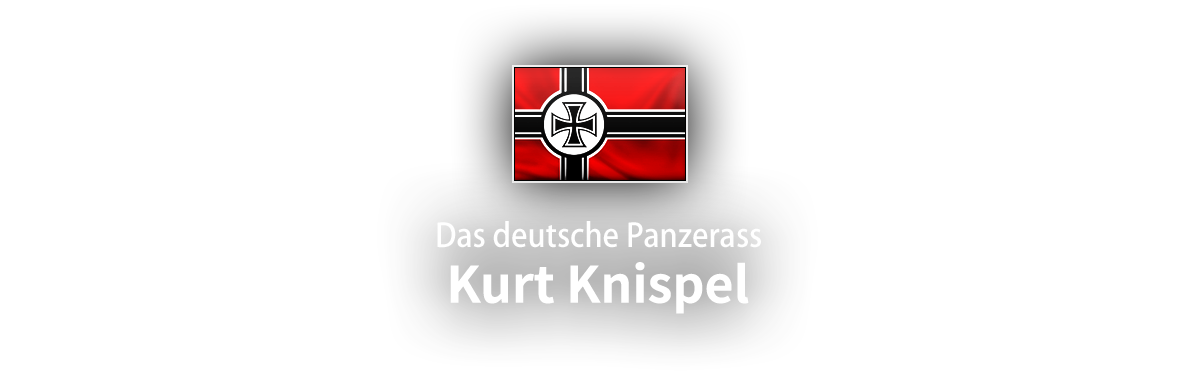 Das deutsche Panzerass Kurt Knispel Kurt Knispel
