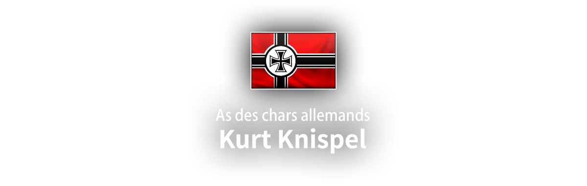 Kurt Knispel, l'as de char allemande Kurt Knispel